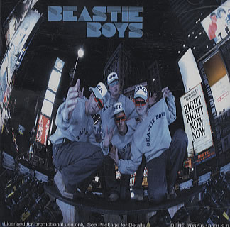 Beastie Boys - Right Right Now Now