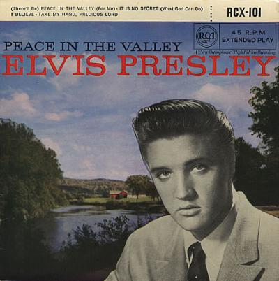 Elvis-Presley-Peace-In-The-Valley
