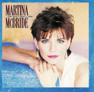 Martina McBride The Way That I Am-1