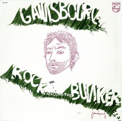 Gainsbourg – Rock Around The Bunker