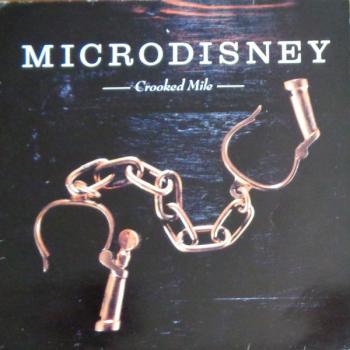 Microdisney – Crooked Mile (1987, Vinyl)