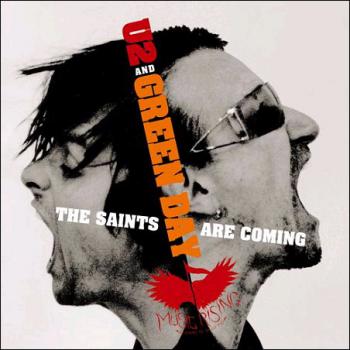U2 & Green Day - The Saints Are Coming, 2006