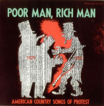 Poor Man, Rich Man (Cotton Mill Colic No. 2)