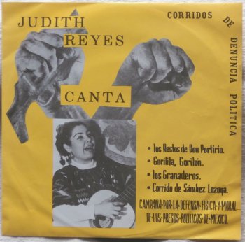 Judith Reyes canta corridos de denuncia politica