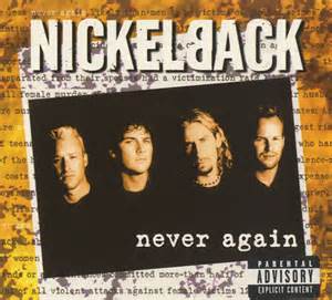 Never Again Nickelback