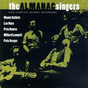 The Almanac Singers.