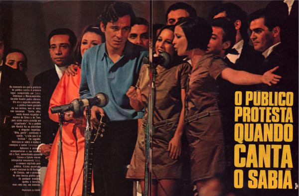 ‎Il ‎pubblica protesta quando Cynara e Cybele intonano “Sabiá” di Chico Buarque, la canzone ‎decretata vincitrice del Festival del 1968. Per i brasiliani avrebbe dovuto vincere Pra não dizer que não falei das flores di ‎Geraldo Vandré.‎
