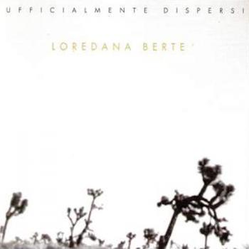 loredana berte-ufficialmente dispersi-front