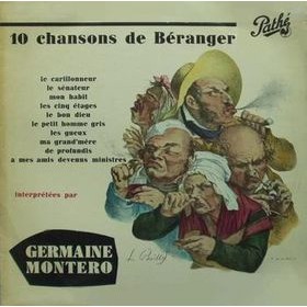 Germaine Montero, 10 chansons de Beranger