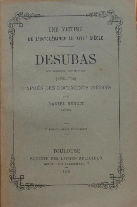 Daniel Benoit, una biografia di "Désubas" datata 1901