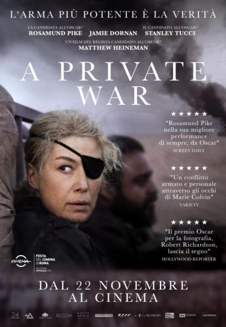 A Private War, il film, con Rosamund Pike nella parte di Marie Colvin.