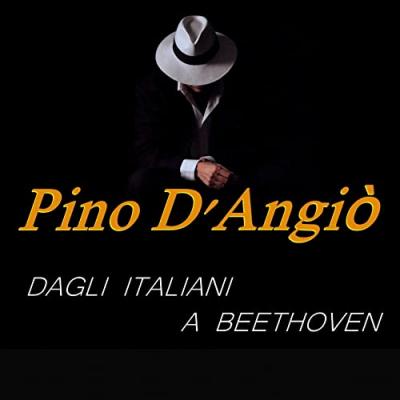 Pino D'Angiò Dagli italiani a Beethoven