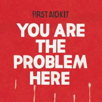 You Are The Problem Here