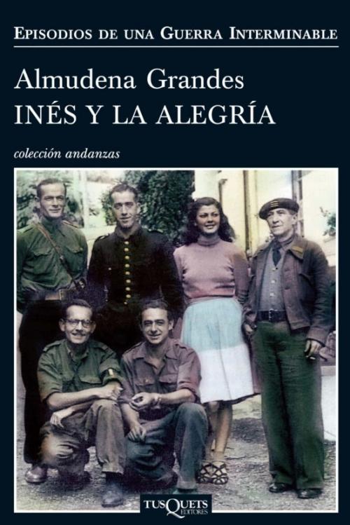 Ines y la alegria, romanzo di Almudena Grandes che racconta la storia dell'invasione della Val d'Aran. Per la storia della foto di copertina vedi il video: La Foto de Ines y la alegria