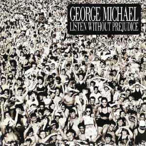 Listen Without Prejudice vol. 1