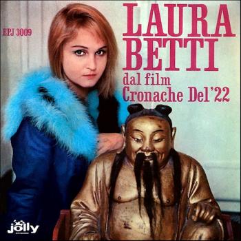 Laura Betti. Cronache del '22