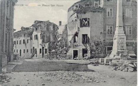 Gorizia. Piazza San Rocco distrutta - 1916