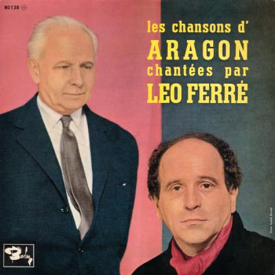 “Les chansons d’Aragon chantées par Léo Ferré”, 1961.