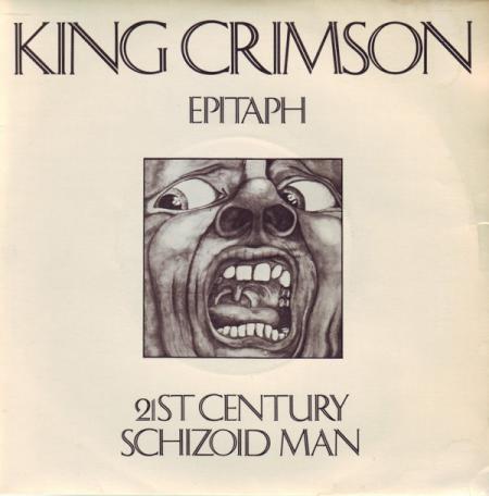 King Crimson – Epitaph / 21st Century Schizoid Man (Vinyl)