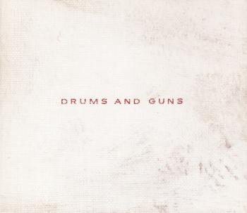Drums And Guns