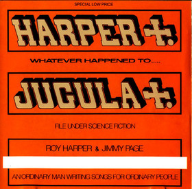 Roy Harper Whatever Happened to Jugula