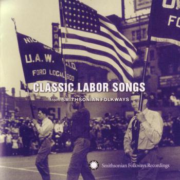 Classic Labor Songs
