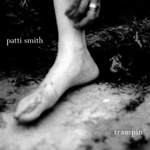 Trampin' - Patti Smith