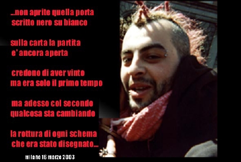 Davide "Dax" Cesare, 24 anni, Milano, 16 marzo 2003.