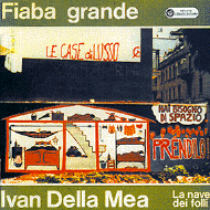 Fiaba Grande. Ivan Della Mea, 1975.