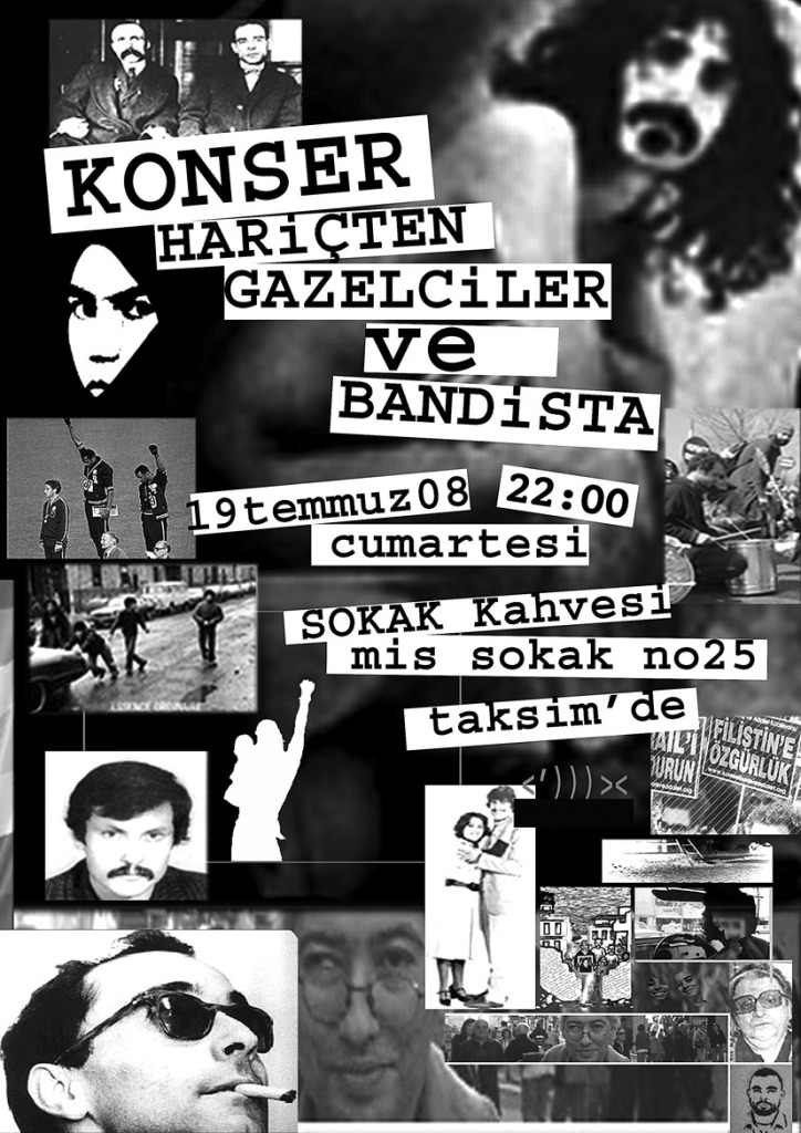 Manifesto di un concerto degli Hariçten Gazelçiler e dei Bandista. Si notino, tra gli altri: Frank Zappa, Veysel Güney, piazza Taksim e gli striscioni con scritto "Libertà per la Palestina".