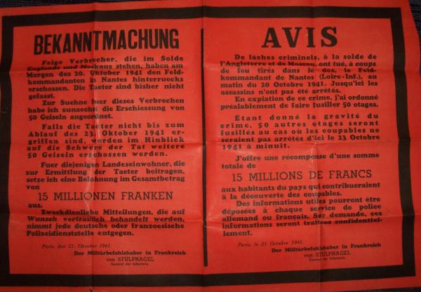 21 ottobre 1941: L'avviso bilingue di Otto Von Stülpnagel con il quale si annuncia la fucilazione degli ostaggi, e si stabilisce una grossa taglia per chi fornità "utili informazioni" sugli autori dell'attentato a Karl Hotz.