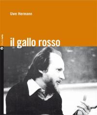 Uwe Hermann – Il Gallo Rosso
