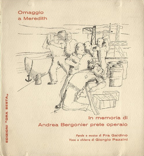In memoria di Andrea Bergonier prete operaio