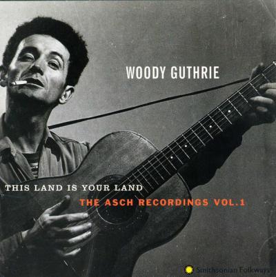 This Land Is Your Land, The Asch Recordings, Vol.1